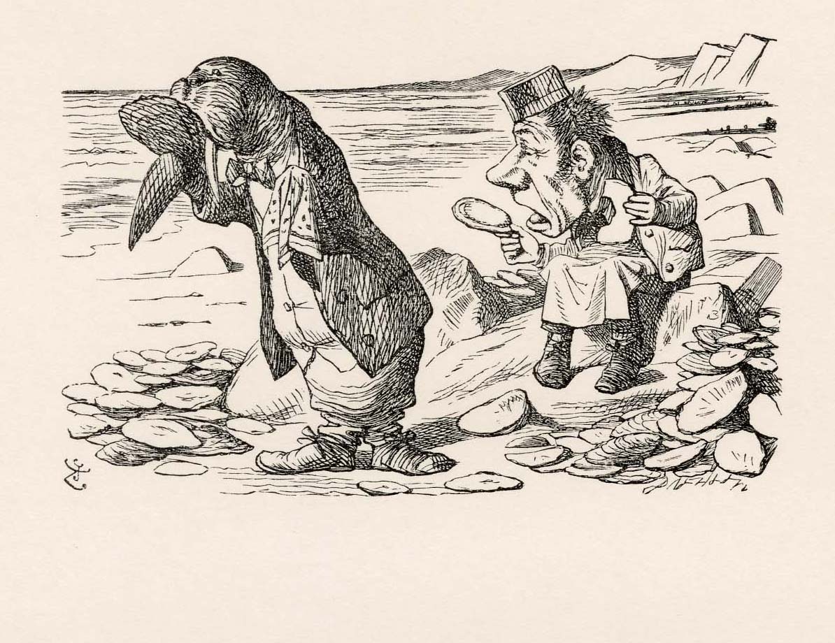 I weep for you,' the Walrus said: 'I deeply sympathize...'