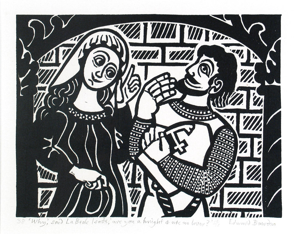 Why, said La Beale Isode, are you a knight...
