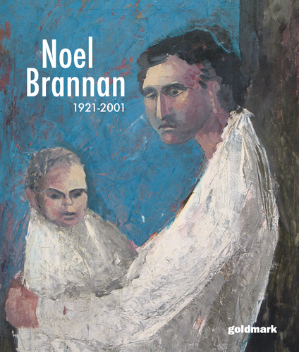 Noel Brannan A Celebration
