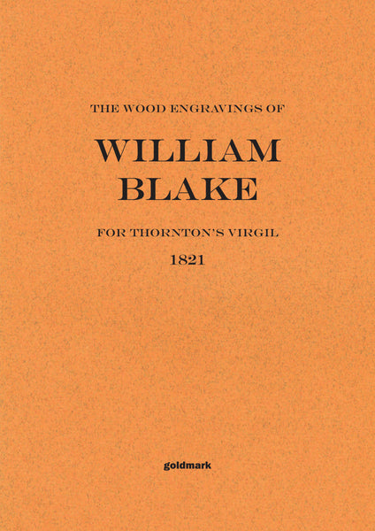 William Blake - Wood Engravings for Thornton's Virgil