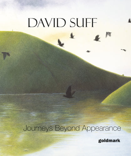 David Suff - Journeys Beyond Appearance