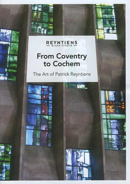 From Coventry to Cochem - The Art of Patrick Reyntiens