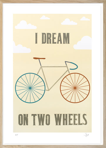 I Dream On Two Wheels