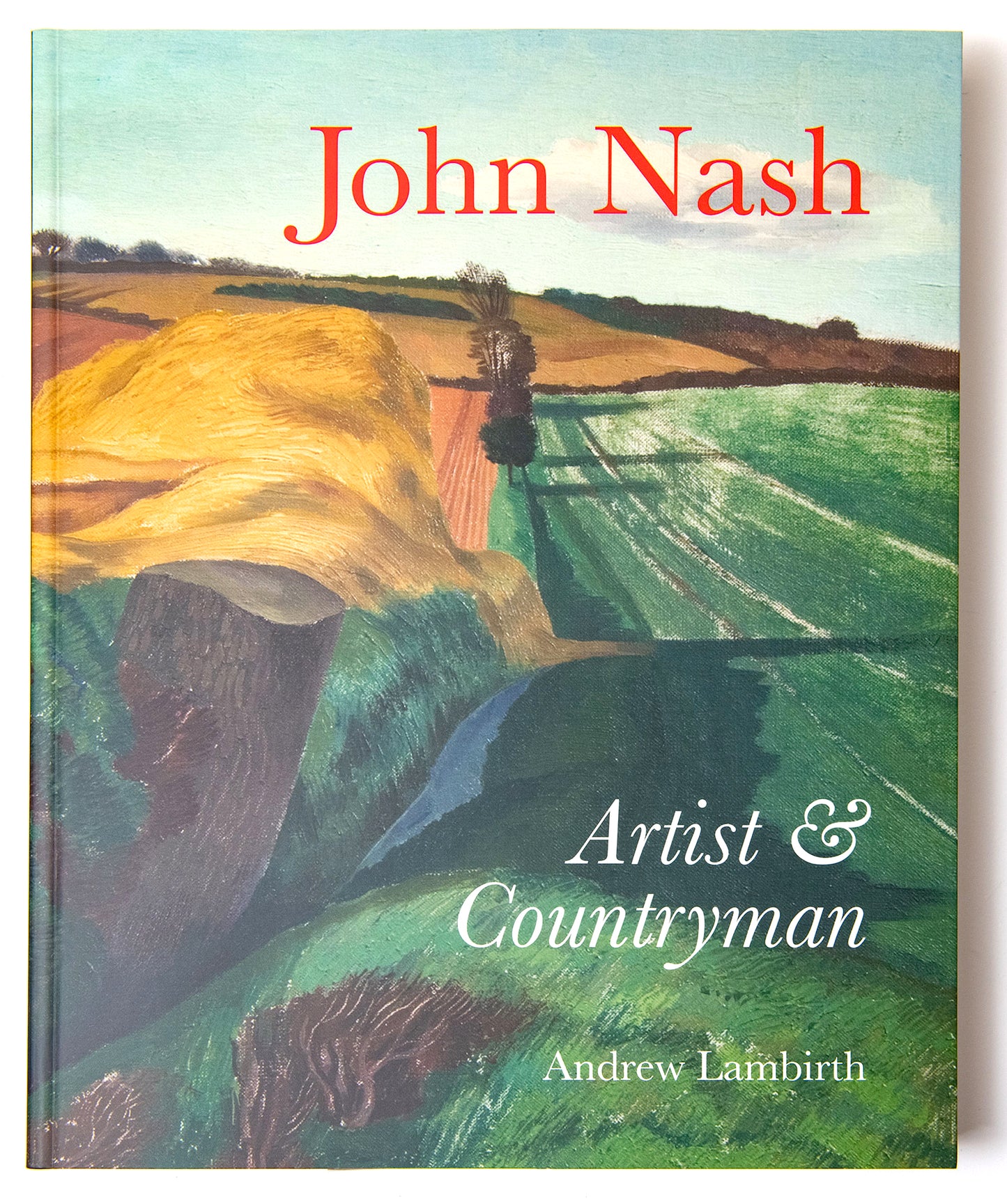 John Nash - Artist & Countryman - Softcover