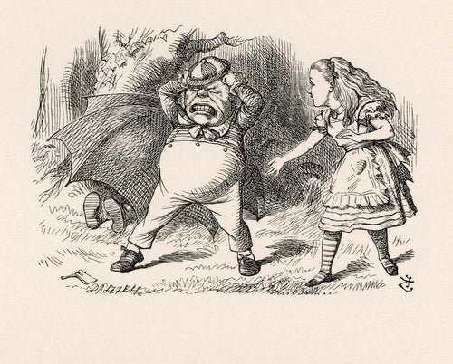 I knew it was!' cried Tweedledum, beginning to stamp about wildly and tear his hair...