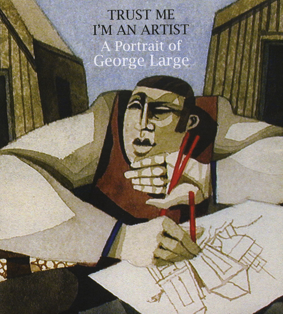 George Large - Trust Me I'm An Artist