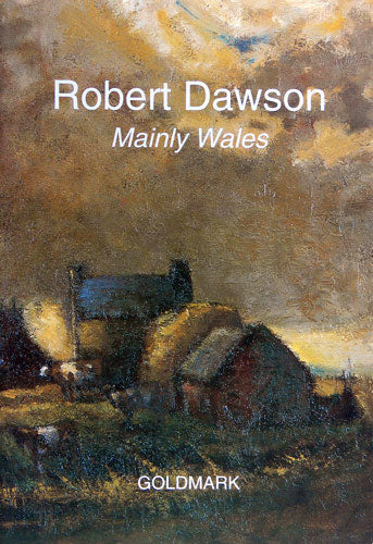 Robert Dawson - Mainly Wales